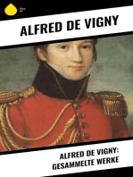 Alfred de Vigny: Gesammelte Werke