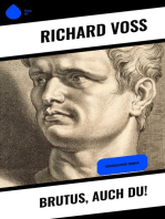 Brutus, auch Du!: Historischer Roman
