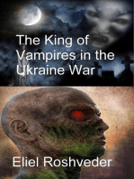 The King of Vampires in the Ukraine War: Prophecies and Kabbalah, #2