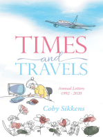 Times and Travels: Annual Letters 1992 - 2020