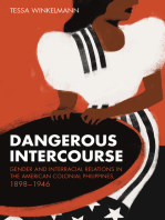 Dangerous Intercourse: Gender and Interracial Relations in the American Colonial Philippines, 1898–1946