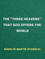 The “Three Heavens” That God Offers the World