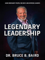 Legendary Leadership