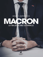 Macron: La trajectoire du prince