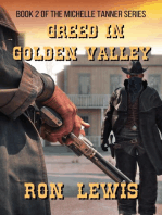 Greed in Golden Valley: Book 2 of the Western series