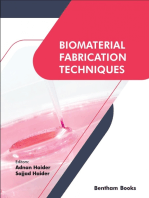 Biomaterial Fabrication Techniques