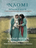 Naomi and the Widows' Club: A Safe Strong Place after the Loss of a Spouse