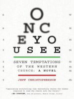 Once You See: Seven Temptations of the Western Church: A Novel [With Discussion Guide Included]