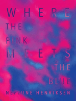 Where The Pink Meets The Blue