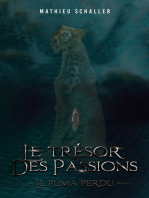 Le Trésor des Passions: Le puma perdu