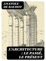 L'architecture : le passé, le présent