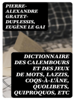 Dictionnaire des calembours et des jeux de mots, lazzis, coqs-à-l'âne, quolibets, quiproquos, etc