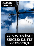 Le Vingtième Siècle: La Vie Électrique