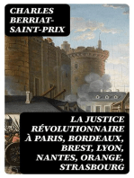 La justice révolutionnaire à Paris, Bordeaux, Brest, Lyon, Nantes, Orange, Strasbourg