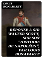 Réponse à sir Walter Scott, sur son "Histoire de Napoléon", par Louis Bonaparte