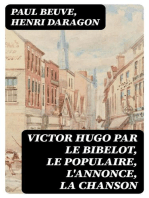 Victor Hugo par le bibelot, le populaire, l'annonce, la chanson: Préface par Adolphe Brisson