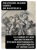 La Corse et son recrutement : études historiques, statistiques et médicales