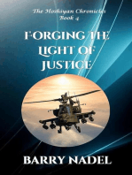 Forging the Light of Justice