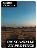 Un scandale en province