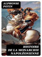 Histoire de la monarchie napoléonienne: À l'usage des familles chrétiennes et des maisons d'éducation