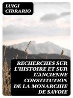 Recherches sur l'histoire et sur l'ancienne constitution de la monarchie de Savoie