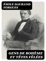 Gens de Bohème et têtes fêlées: Scènes de la vie excentrique