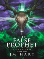 The False Prophet: Chronicles of the Supernatural, #5