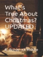 What's True About Christmas? Updated: What's True About