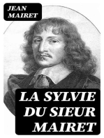 La Sylvie du sieur Mairet: Tragi-comédie pastorale