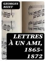 Lettres à un ami, 1865-1872