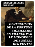 Destruction de la fortune mobiliaire en France par le monopole de l'hôtel des ventes