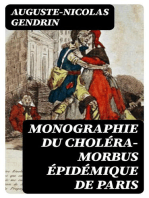 Monographie du choléra-morbus épidémique de Paris: Rédigée  sur les observations cliniques de l'auteur à l'hôtel-Dieu de Paris