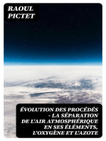 Évolution des procédés - la séparation de l'air atmosphérique en ses éléments, l'oxygène et l'azote