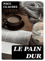 Le pain dur: Drame en trois actes