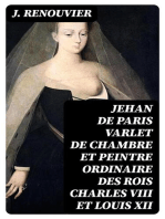 Jehan de Paris varlet de chambre et peintre ordinaire des rois Charles VIII et Louis XII