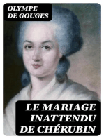 Le Mariage inattendu de Chérubin: Comédie en 3 actes et en prose