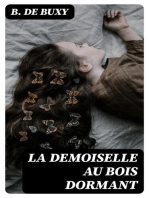 La Demoiselle au Bois Dormant