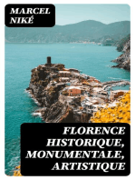 Florence historique, monumentale, artistique