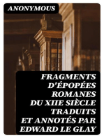 Fragments d'épopées romanes du XIIe siècle traduits et annotés par Edward le Glay