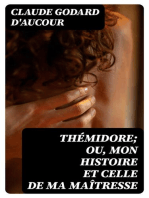 Thémidore; ou, mon histoire et celle de ma maîtresse