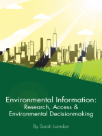 Environmental Information: Research, Access, and Environmental Decisionmaking