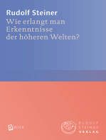 Wie erlangt man Erkenntnisse der höheren Welten?