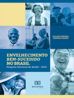 Envelhecimento bem-sucedido no Brasil: Pesquisa Nacional de Saúde – 2013