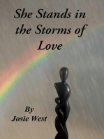 She Stands in the Storms of Love
