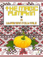 The Magic Pumpkin: A Ukranian Folktale: Graded Readers, #5