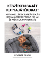 Készítsen Saját Kutyajátékokat