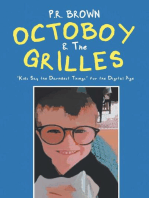 Octoboy & The Grilles: "Kids Say The Darndest Things" for the Digital Age