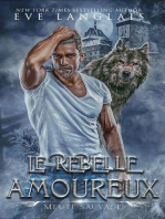 Le Rebelle Amoureux: Meute Sauvage, #4