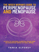 The Wiser Woman’s Guide to Perimenopause and Menopause