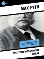 Max Eyth: Gesammelte Werke: Der Kampf um die Cheopspyramide, Im Strom unserer Zeit, Mönch und Landsknecht…